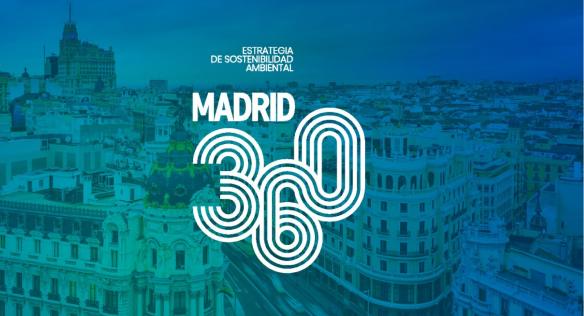 Estrategia de Sostenibilidad Ambiental Madrid 360